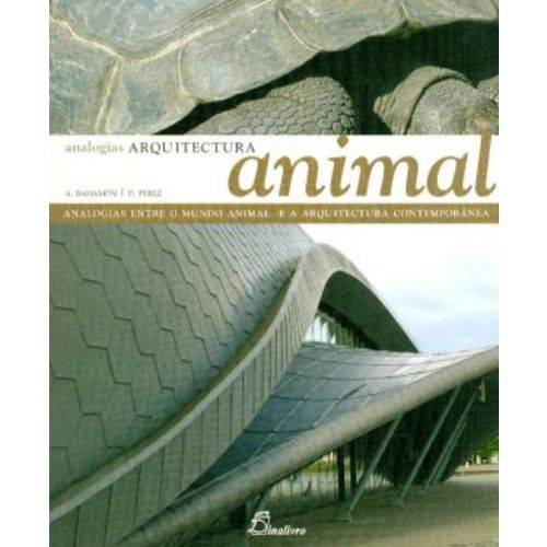 Arquitectura Animal - Analogias
