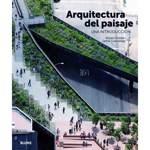 Arquitectura Del Paisaje-una Introducción