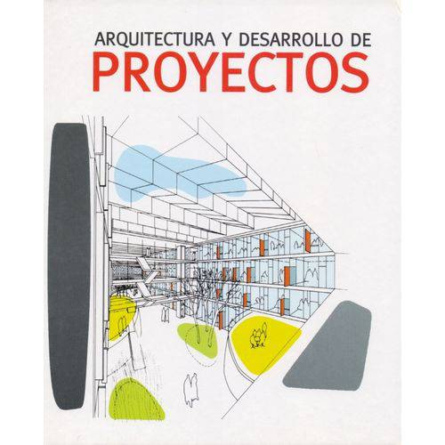 Arquitectura Y Desarrollo de Proyectos