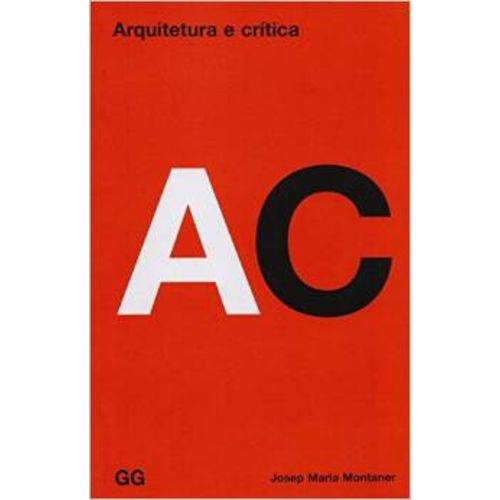 Arquitetura e Critica - 02 Ed