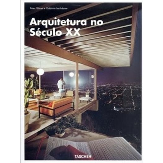 Arquitetura no Seculo Xx - Taschen
