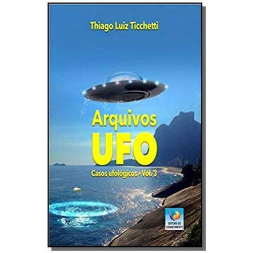 Arquivos Ufo - Vol. 3
