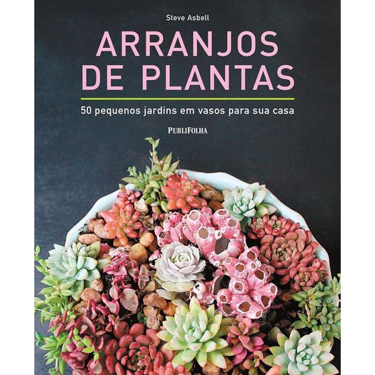 Arranjos de Plantas - Publifolha