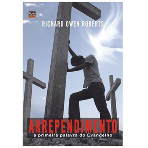 Arrependimento - Richard Owen Roberts