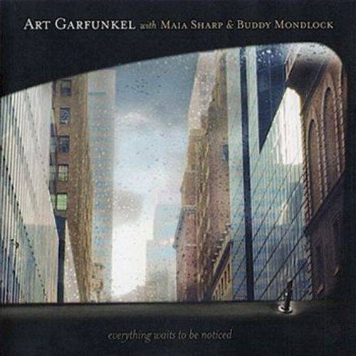 Art Garfunkel With Maria Sharp & Buddy....- Everything Waits To Be Noticed - CD