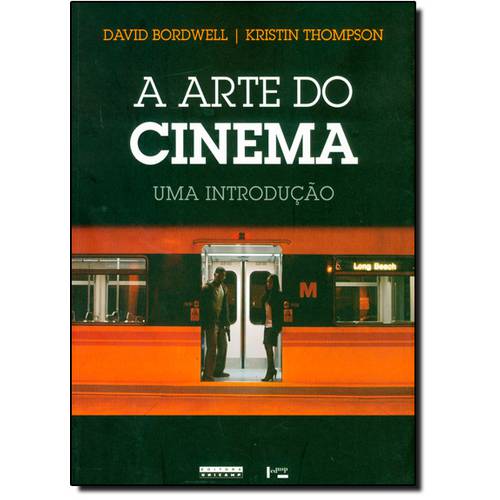 Arte do Cinema, A: uma Introdução