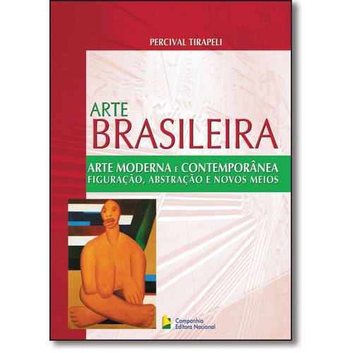Arte Moderna e Contemporanea - Arte Brasileira