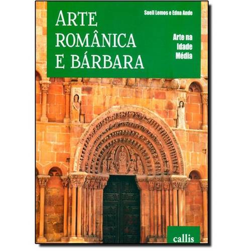 Arte Românica e Bárbara