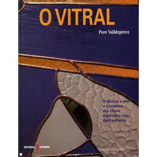 Artes e Oficios - o Vitral