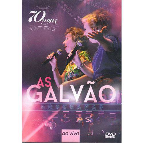As Galvão Soberanas - 70 Anos ao Vivo - DVD