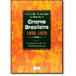 As Grandes Personagens da Hist do Cinema Brasileiro - 1970-1979