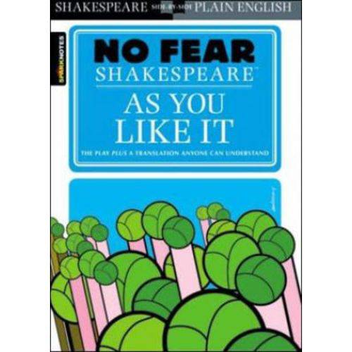 As You Like It - no Fear Shakespeare