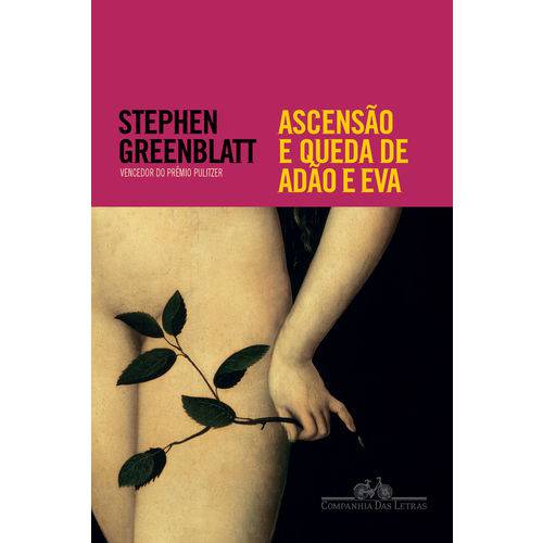 Ascensão e Queda de Adão e Eva - 1ª Ed.