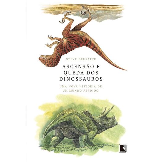 Ascensao e Queda dos Dinossauros - Record