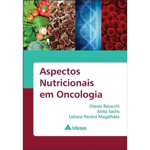 Aspectos Nutricionais em Oncologia - Atheneu