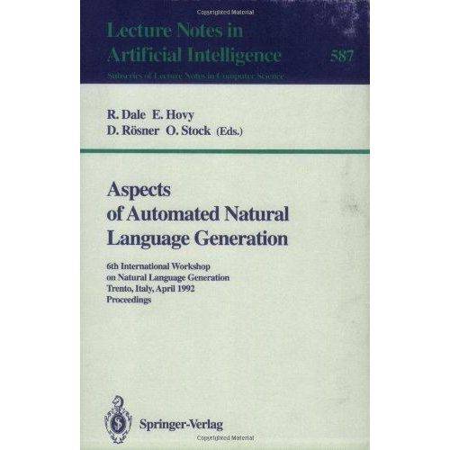 Aspects Of Automated Natural Language Generation