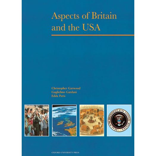 Aspects Of Britain And The Usa - Oxford