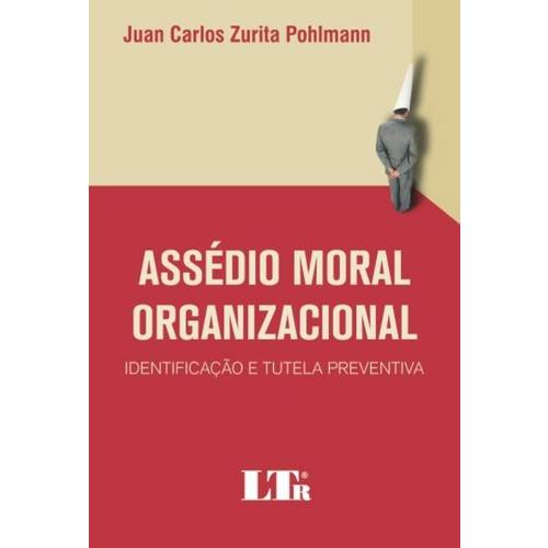 Assedio Moral Organizacional