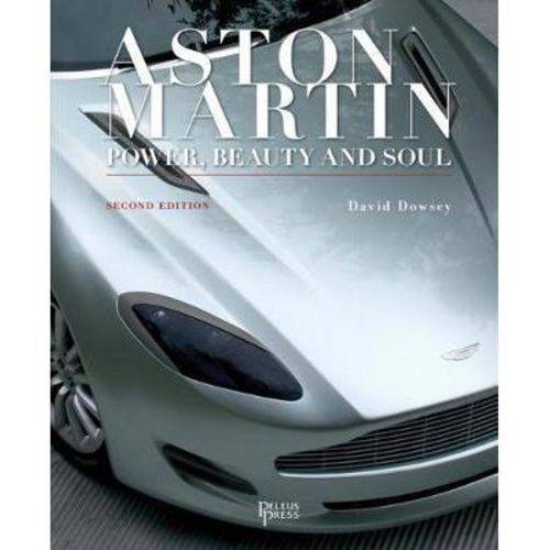 Aston Martin - Power, Beauty And Soul