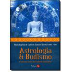 Astrologia e Budismo - Conversa Entre Dois Saberes Milenares