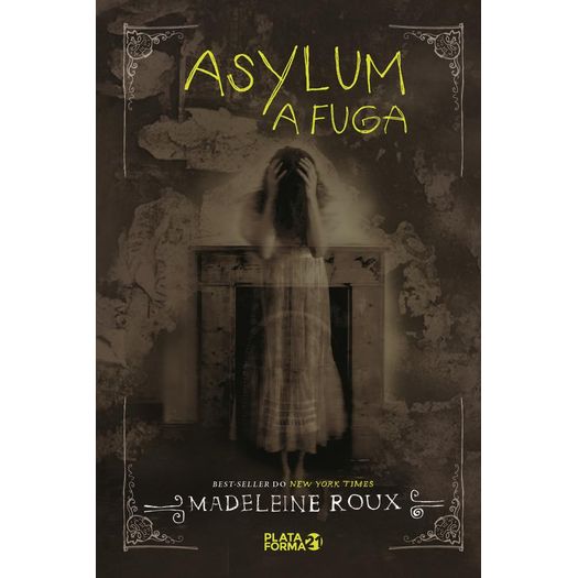 Asylum - a Fuga - Plataforma 21