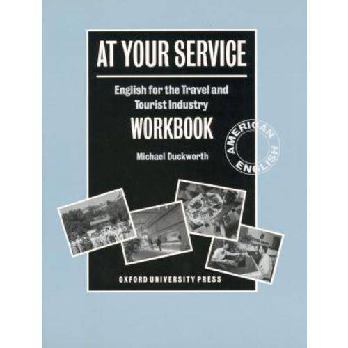 At Your Service - Workbook - Oxford University Press - Elt