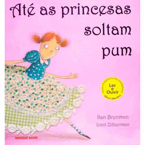 Ate as Princesas Soltam Pum - 1ª Ed.