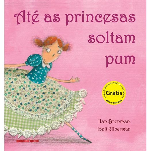 Ate as Princesas Soltam Pum - Brinque Book