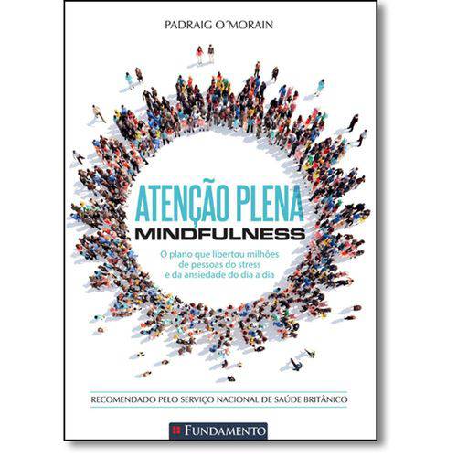 Atenção Plena: Mindfulness