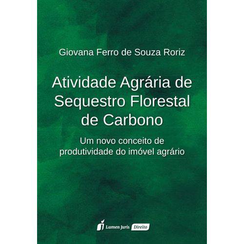 Atividade Agrária de Sequestro Florestal de Carbono - 2017