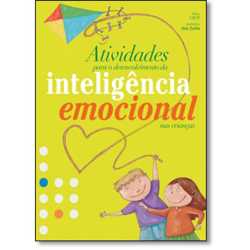 Atividades para o Desenvolvimento da Inteligência Emocional Nas Crianças