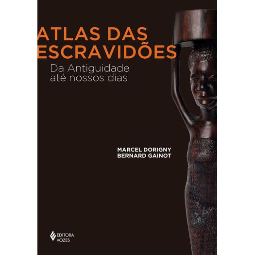 Atlas das Escravidoes - Vozes