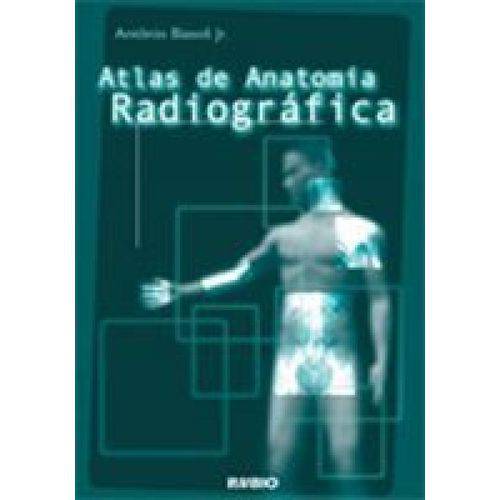 Atlas de Anatomia Radiografica