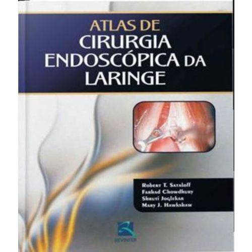 Atlas de Cirurgia Endoscopica da Laringe