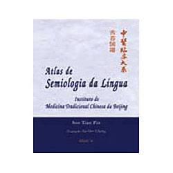 Atlas de Semiologia da Lingua Medicina Tradicional