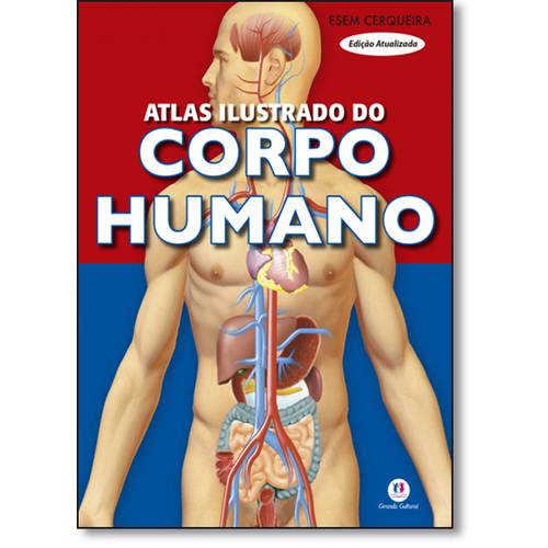 Atlas Ilustrado do Corpo Humano - Livro 3d
