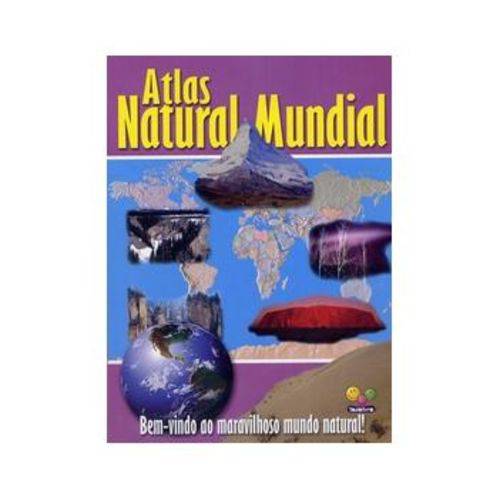 Atlas Natural Mundial - Bem - Vindo ao Maravilhoso Mundo Natural !