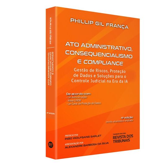 Ato Administrativo Consequencialismo e Compliance - Rt