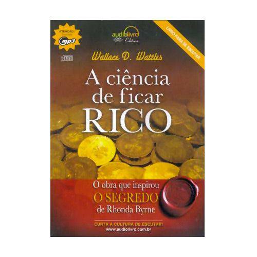 Audiolivro - Ciência de Ficar Rico, a