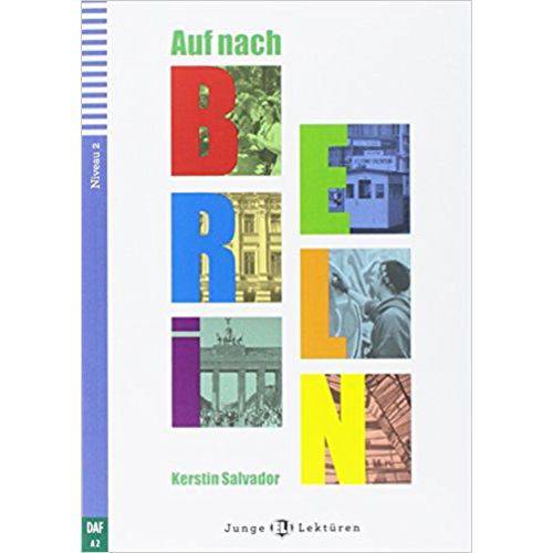 Auf Nach Berlin - Hub Junge Lektüren - Stufe 2 - Buch Mit Multi-rom Cd - Hub Editorial