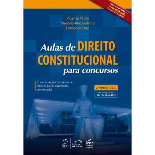 Aulas de Direito Constitucional para Concursos - 2º Ed. 2013
