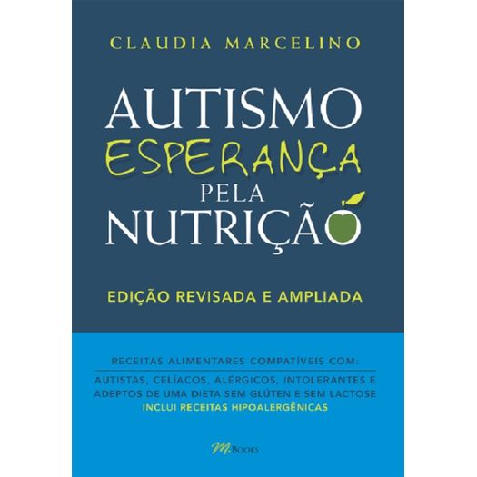 Autismo Esperanca Pela Nutricao - M Books
