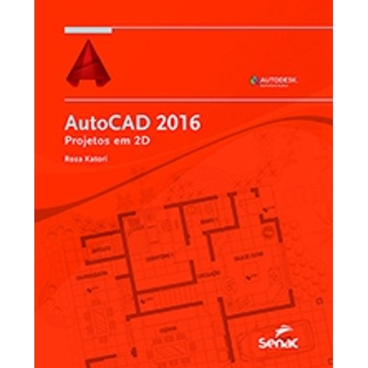 Autocad 2016 - Projeto em 2d - Senac