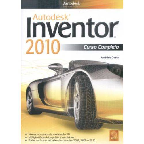 Autodesk Inventor 2010. Curso Completo