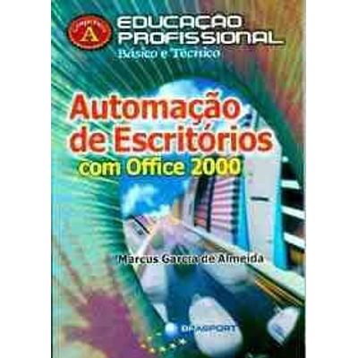Automação de Escritórios com Office 2000