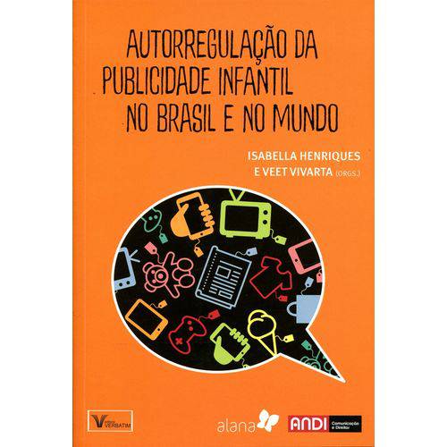 Autorregulação da Publicidade Infantil no Brasil e no Mundo