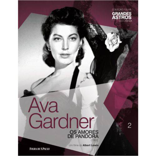 Ava Gardner: os Amores de Pandora (Vol. 02)