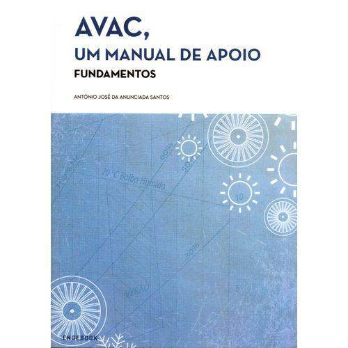 AVAC, um Manual de Apoio - Fundamentos - Vol. 1