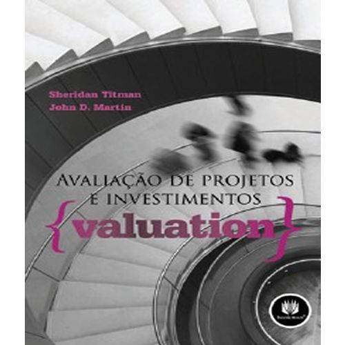 Avaliacao de Projetos e Investimentos - Valuation