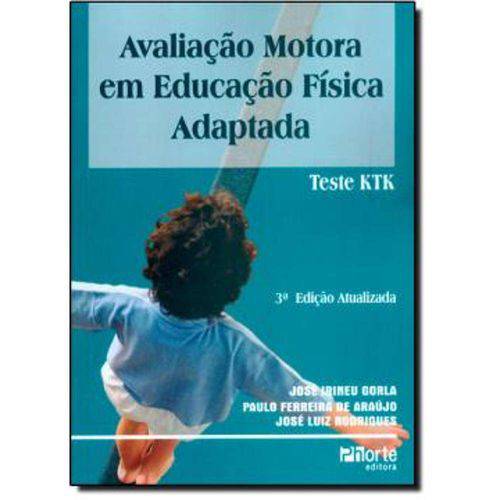 Avaliacao Motora em Educacao Fisica Adaptada - 3ª Ed